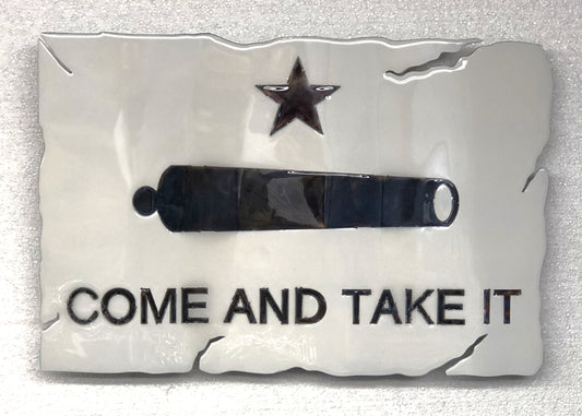COME AND TAKE IT